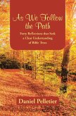 As We Follow the Path (eBook, ePUB)