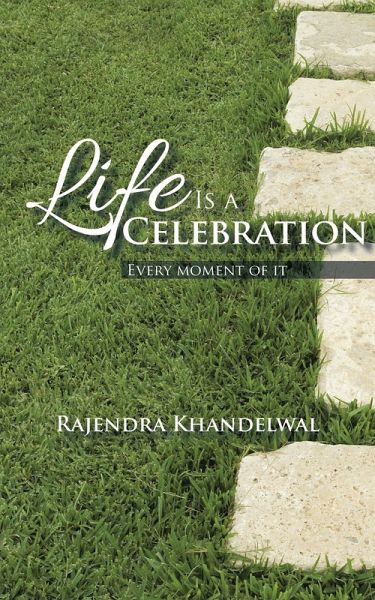 Life Is a Celebration (eBook, ePUB) Life Is a Celebration (eBook, ePUB)