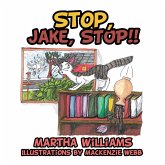 Stop, Jake, Stop!! (eBook, ePUB)