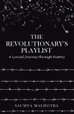 The Revolutionary'S Playlist (eBook, ePUB)