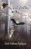 Pito Y El Alcalde, Mito (eBook, ePUB)