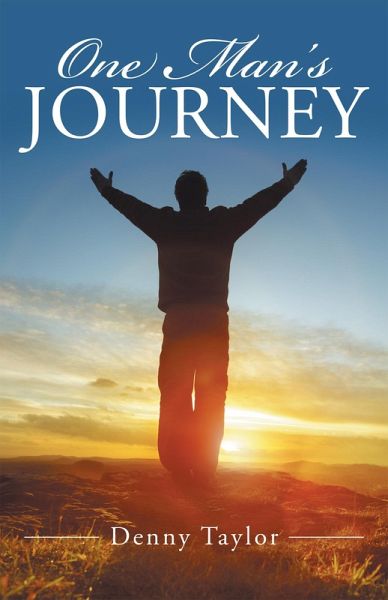 One Man's Journey (eBook, ePUB) One Man's Journey (eBook, ePUB)