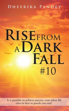 Rise from a Dark Fall (eBook, ePUB) - Pandey, Dheerika