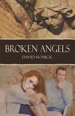 Broken Angels - Homick, David
