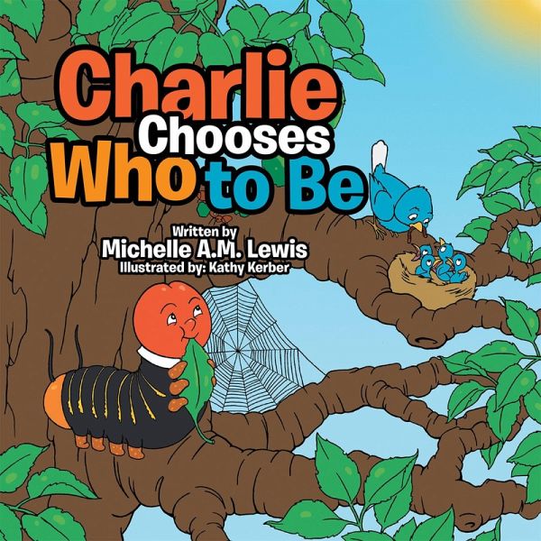 Charlie Chooses Who to Be (eBook, ePUB) Charlie Chooses Who to Be (eBook, ePUB)