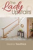 The Lady Upstairs (eBook, ePUB)