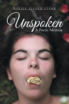 Unspoken (eBook, ePUB) - Stark, Kelsie Eileen