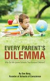Every Parent'S Dilemma (eBook, ePUB) Every Parent'S Dilemma (eBook, ePUB)