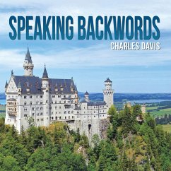 Speaking Backwords (eBook, ePUB) - Davis, Charles