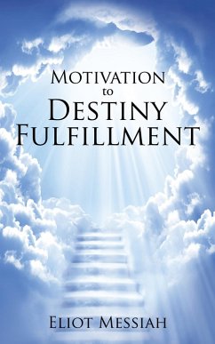 Cover Motivation to Destiny Fulfillment (eBook, ePUB)