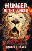 Hunger in the Jungle (eBook, ePUB) Hunger in the Jungle (eBook, ePUB)