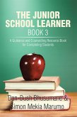 The Junior School Learner Book 3 (eBook, ePUB) The Junior School Learner Book 3 (eBook, ePUB)