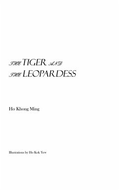 The Tiger and the Leopardess (eBook, ePUB) - Ming, Ho Khong
