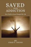 Saved from Addiction (eBook, ePUB)