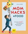Mom Hacks - Food (eBook, ePUB) - Bild 1