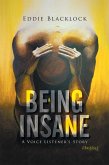 Being Insane (eBook, ePUB)