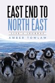 East End to North East (eBook, ePUB)