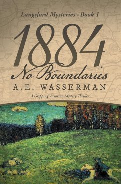 1884 No Boundaries (eBook, ePUB) - Wasserman, A. E.