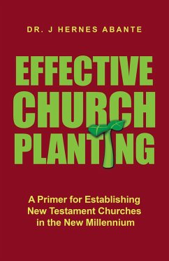 Effective Church Planting (eBook, ePUB) - Abante, J Hernes