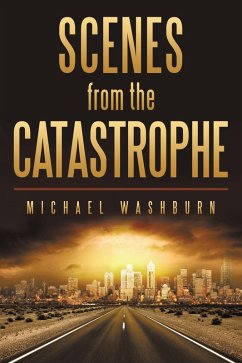 Cover Scenes from the Catastrophe (eBook, ePUB)