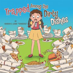 Trapped Among the Dirty Dishes (eBook, ePUB) - Lewis, Hannah E.