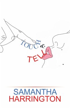 Touch and Tell (eBook, ePUB) - Harrington, Samantha