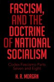 Fascism, and the Doctrine of National Socialism (eBook, ePUB)