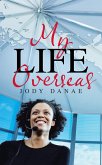 My Life Overseas (eBook, ePUB)