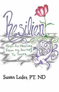Resilient (eBook, ePUB) - Ledet PT ND, Susan