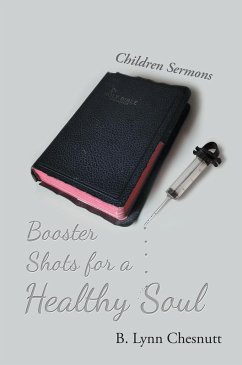 Booster Shots for a Healthy Soul (eBook, ePUB) - Chesnutt, B. Lynn