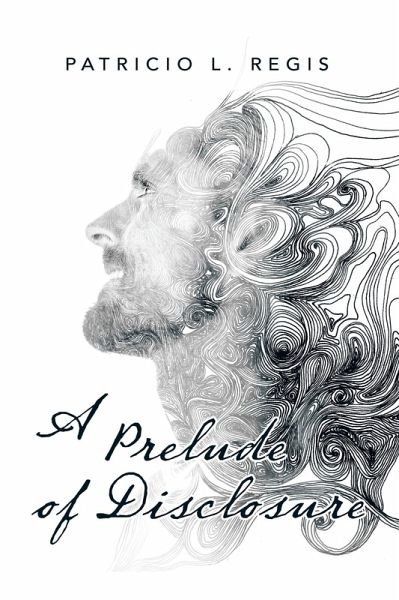 A Prelude of Disclosure (eBook, ePUB) A Prelude of Disclosure (eBook, ePUB)