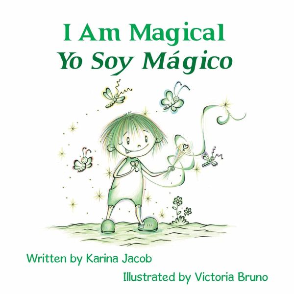 I Am Magical - Yo Soy Mágico (eBook, ePUB)