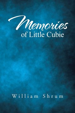 Memories of Little Cubie (eBook, ePUB)