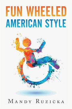 Fun Wheeled American Style (eBook, ePUB)