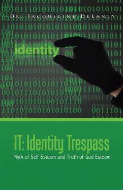 It: Identity Trespass (eBook, ePUB) - Delaney, Jacqueline