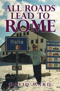 All Roads Lead to Rome (eBook, ePUB) - Ward, David