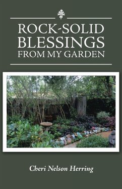 Rock-Solid Blessings from My Garden (eBook, ePUB) - Herring, Cheri Nelson