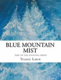 Blue Mountain Mist (eBook, ePUB)