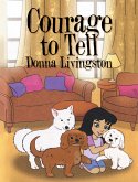 Courage to Tell (eBook, ePUB)