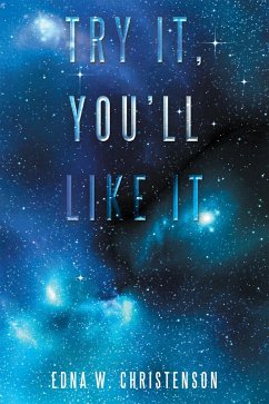 Cover Try It, You'Ll Like It (eBook, ePUB)