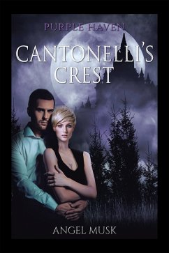 Cantonelli's Crest (eBook, ePUB) - Musk, Angel