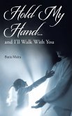 Hold My Hand... (eBook, ePUB)