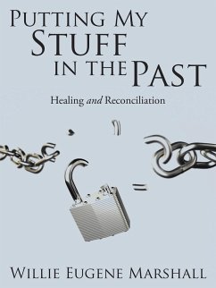 Putting My Stuff in the Past (eBook, ePUB)