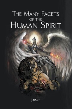 Cover The Many Facets of the Human Spirit (eBook, ePUB)