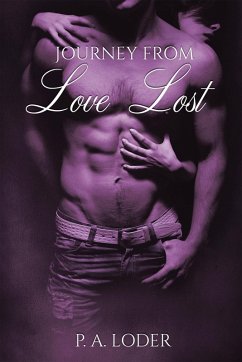 Journey from Love Lost (eBook, ePUB) Journey from Love Lost (eBook, ePUB)
