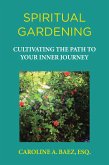Spiritual Gardening (eBook, ePUB)