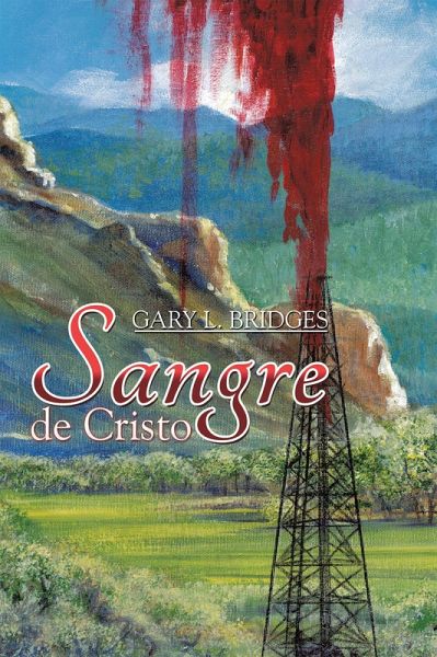 Sangre De Cristo (eBook, ePUB)