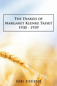 The Diaries of Margaret Klenke Tasset 1930 - 1939 (eBook, ePUB)