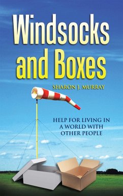 Windsocks and Boxes (eBook, ePUB) - Murray, Sharon J. Windsocks and Boxes (eBook, ePUB) - Murray, Sharon J.