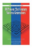 10 Proven 21St Century Success Generators (eBook, ePUB)